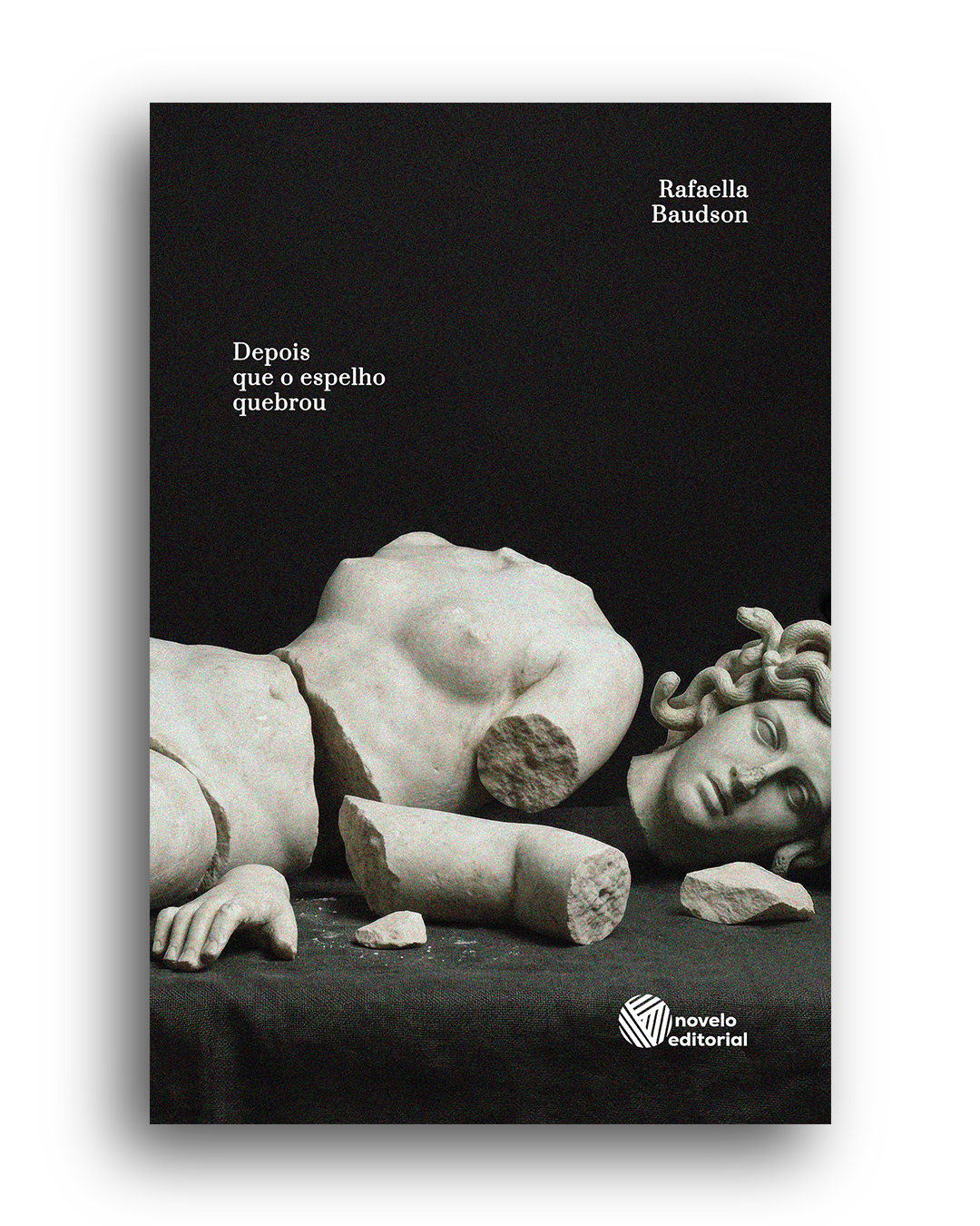 Capa do livro Depois que o espelho quebrou, de Rafaella Baudson
